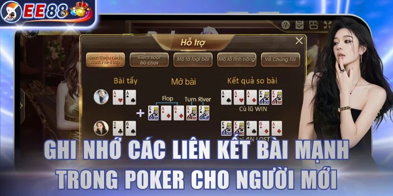 Ghi nhớ các liên kết bài mạnh trong Poker cho người mới