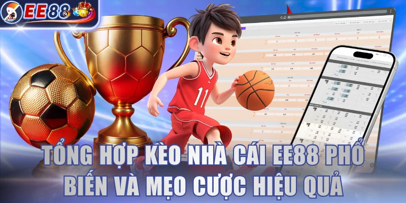 Kèo nhà cái EE88