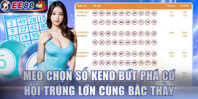 mẹo chọn số Keno
