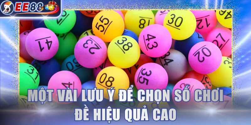 Một vài lưu ý để chọn số chơi đề hiệu quả cao
